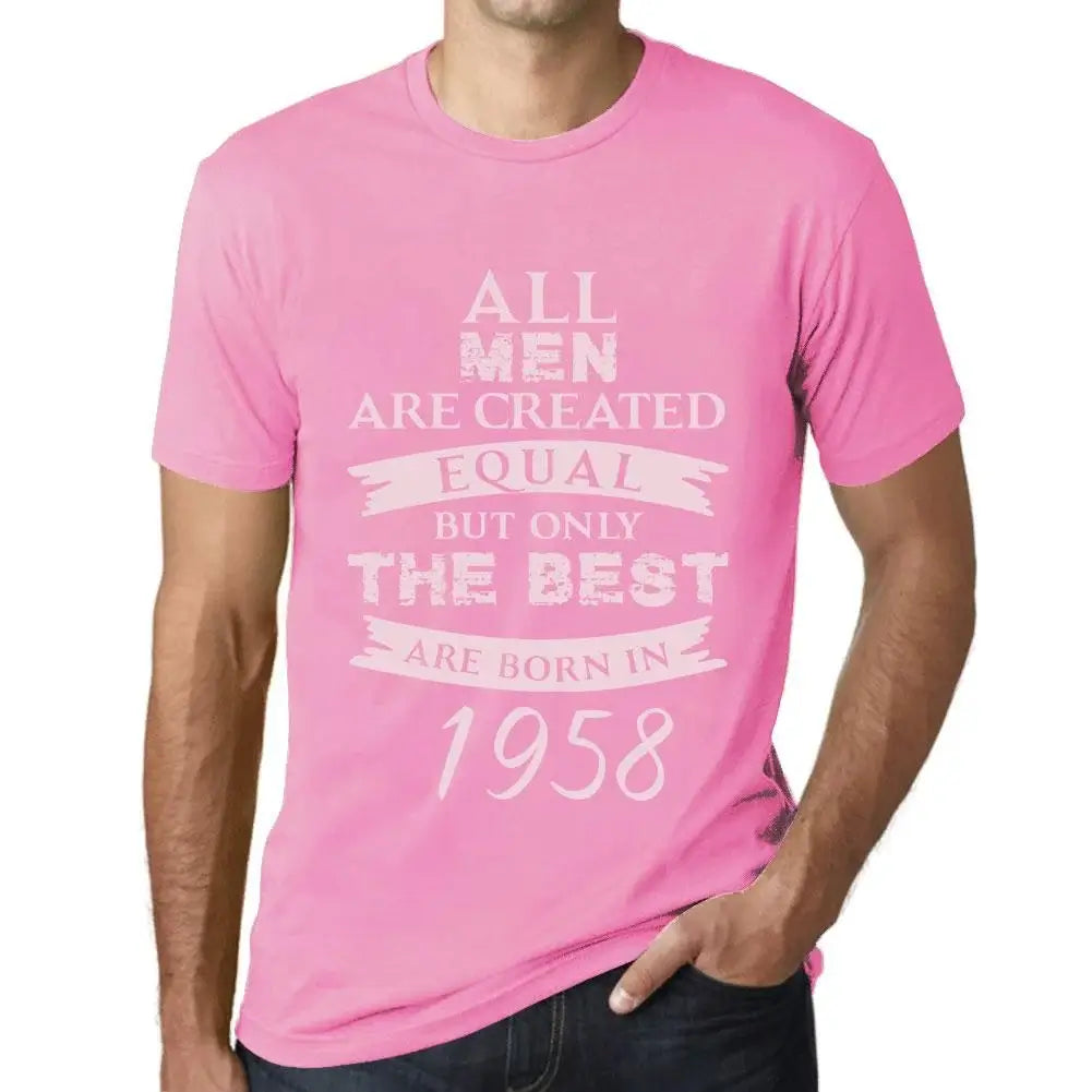 Men's Graphic T-Shirt All Men Are Created Equal but Only the Best Are Born in 1958 66th Birthday Anniversary 66 Year Old Gift 1958 Vintage Eco-Friendly Short Sleeve Novelty Tee