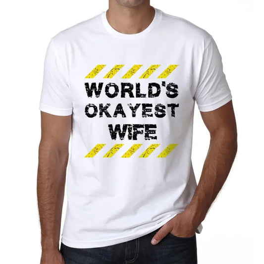 Men's Graphic T-Shirt Worlds Okayest Wife Eco-Friendly Limited Edition Short Sleeve Tee-Shirt Vintage Birthday Gift Novelty