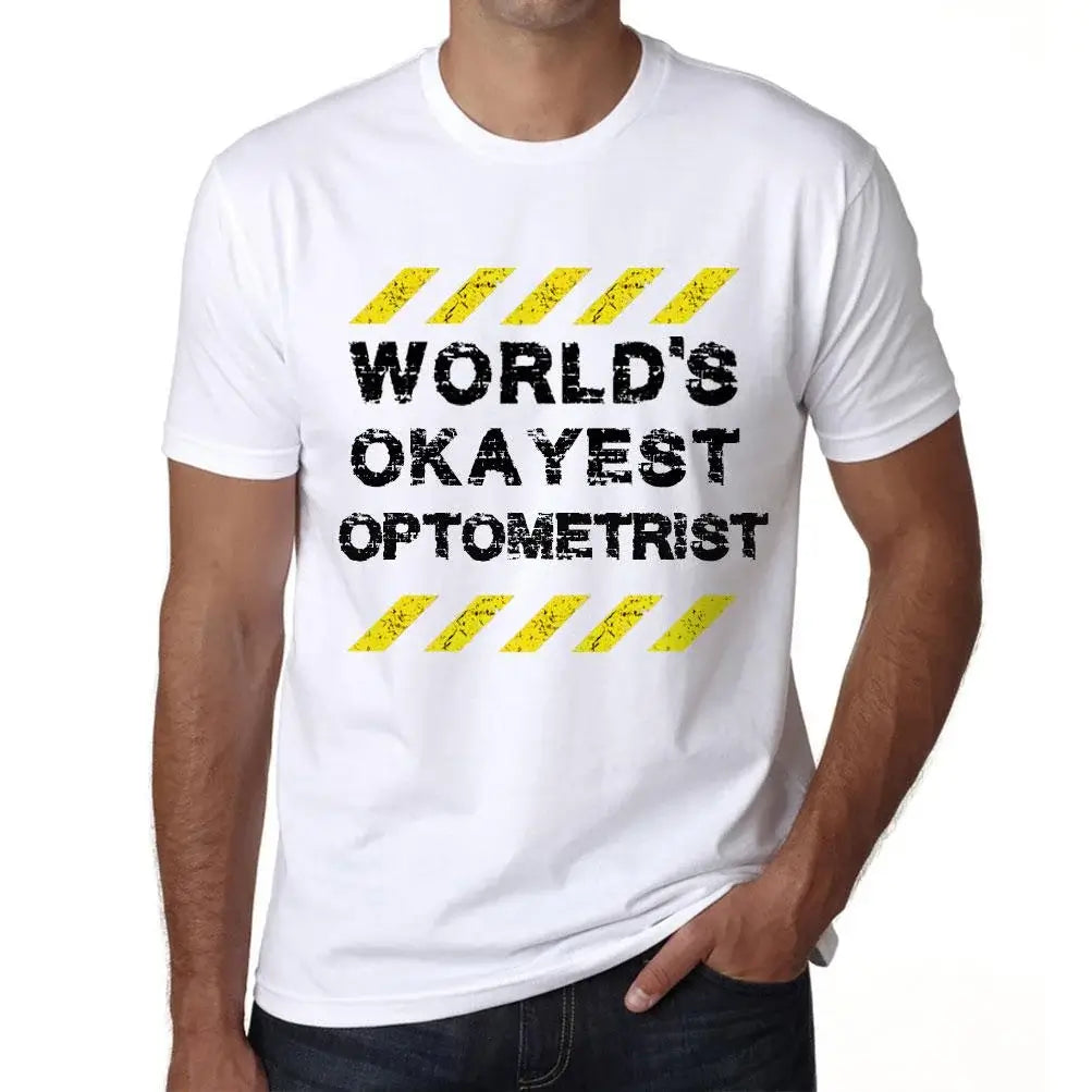 Men's Graphic T-Shirt Worlds Okayest Optometrist Eco-Friendly Limited Edition Short Sleeve Tee-Shirt Vintage Birthday Gift Novelty