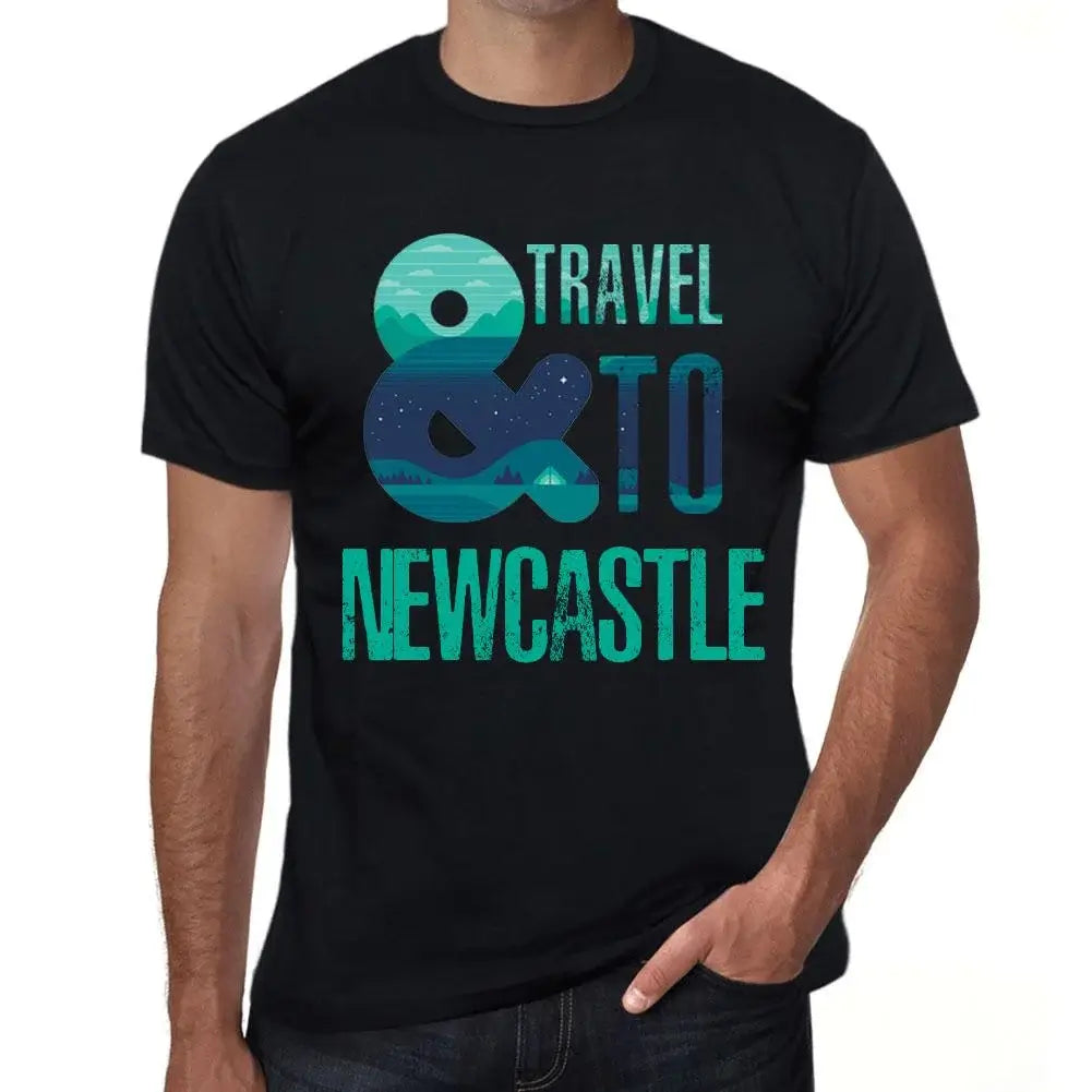 Men's Graphic T-Shirt And Travel To Newcastle Eco-Friendly Limited Edition Short Sleeve Tee-Shirt Vintage Birthday Gift Novelty