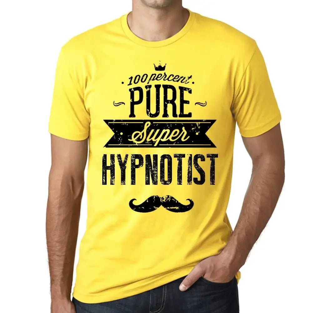 Men's Graphic T-Shirt 100% Pure Super Hypnotist Eco-Friendly Limited Edition Short Sleeve Tee-Shirt Vintage Birthday Gift Novelty