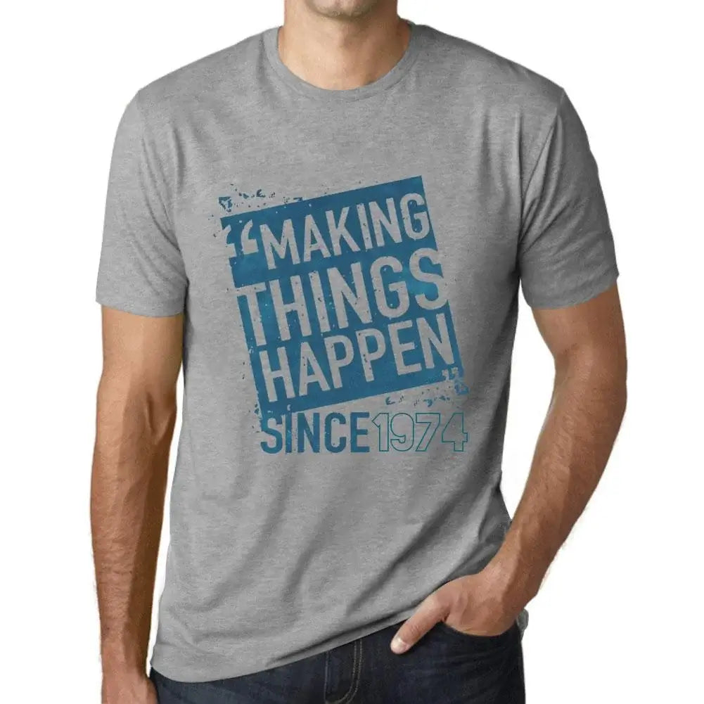 Men's Graphic T-Shirt Making Things Happen Since 1974 50th Birthday Anniversary 50 Year Old Gift 1974 Vintage Eco-Friendly Short Sleeve Novelty Tee