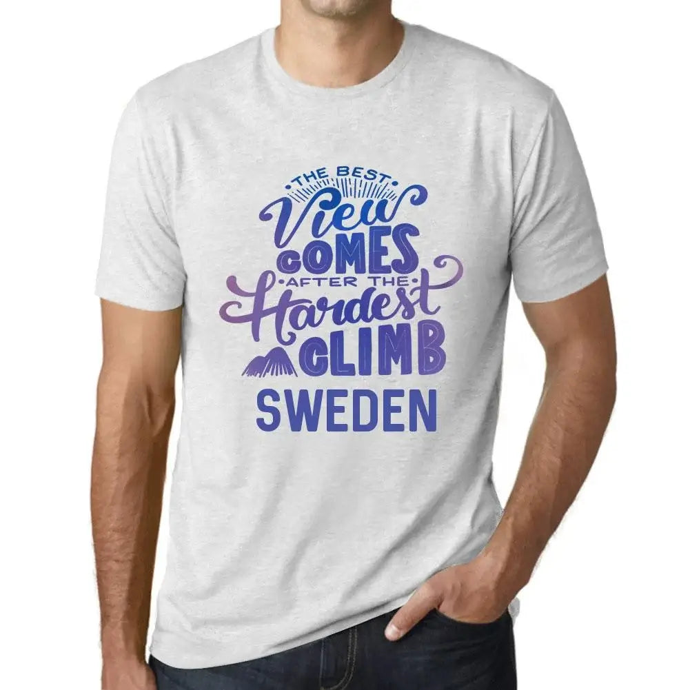 Men's Graphic T-Shirt The Best View Comes After Hardest Mountain Climb Sweden Eco-Friendly Limited Edition Short Sleeve Tee-Shirt Vintage Birthday Gift Novelty