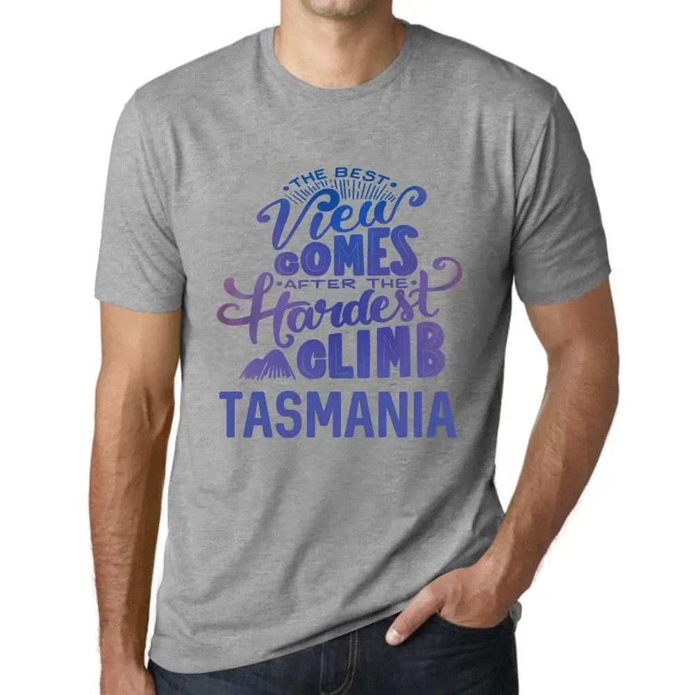 Men's Graphic T-Shirt The Best View Comes After Hardest Mountain Climb Tasmania Eco-Friendly Limited Edition Short Sleeve Tee-Shirt Vintage Birthday Gift Novelty