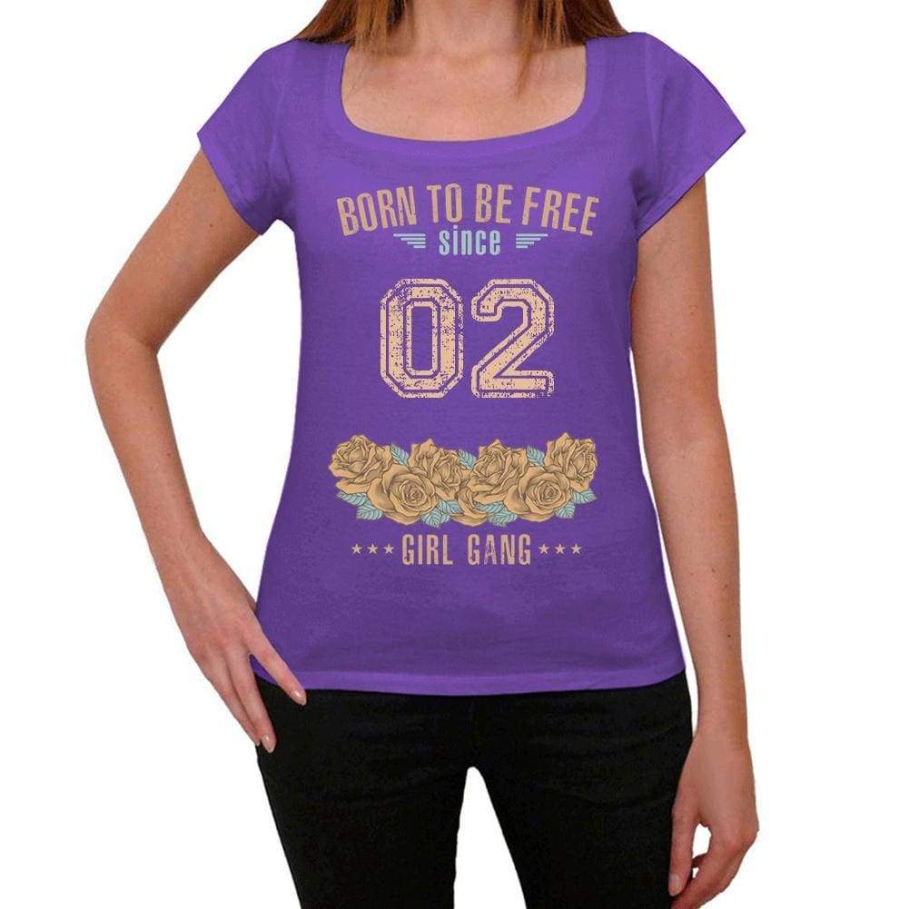 02, Born to be Free Since 02 Womens T shirt Purple Birthday Gift 00534 - Ultrabasic