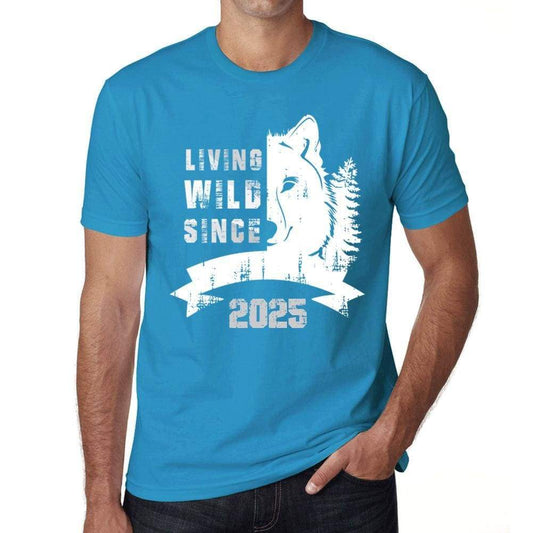 2025 Living Wild Since 2025 Mens T-Shirt Blue Birthday Gift 00499 - Blue / X-Small - Casual
