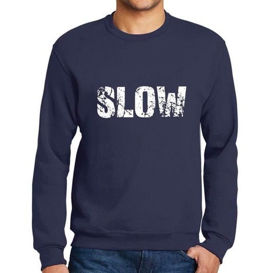 Ultrabasic Homme Imprimé Graphique Sweat-Shirt Popular Words Slow French Marine