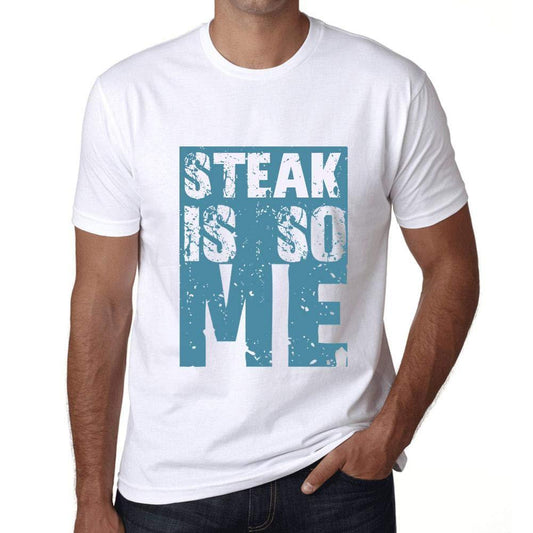 Homme T-Shirt Graphique Steak is So Me Blanc
