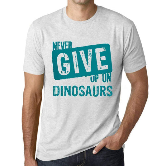 Ultrabasic Homme T-Shirt Graphique Never Give Up on Dinosaurs Blanc Chiné