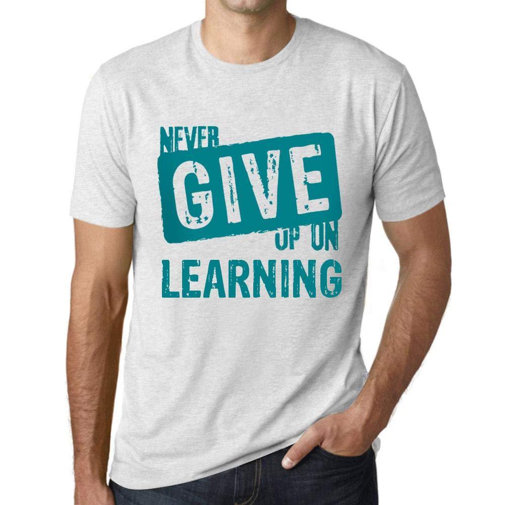 Ultrabasic Homme T-Shirt Graphique Never Give Up on Learning Blanc Chiné