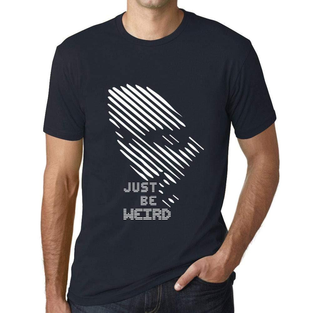 Ultrabasic - Homme T-Shirt Graphique Just be Weird Marine
