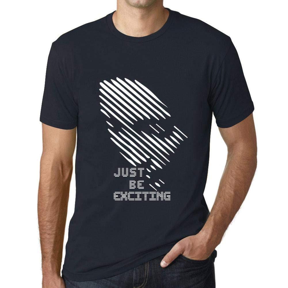 Ultrabasic - Homme T-Shirt Graphique Just be Exciting Marine