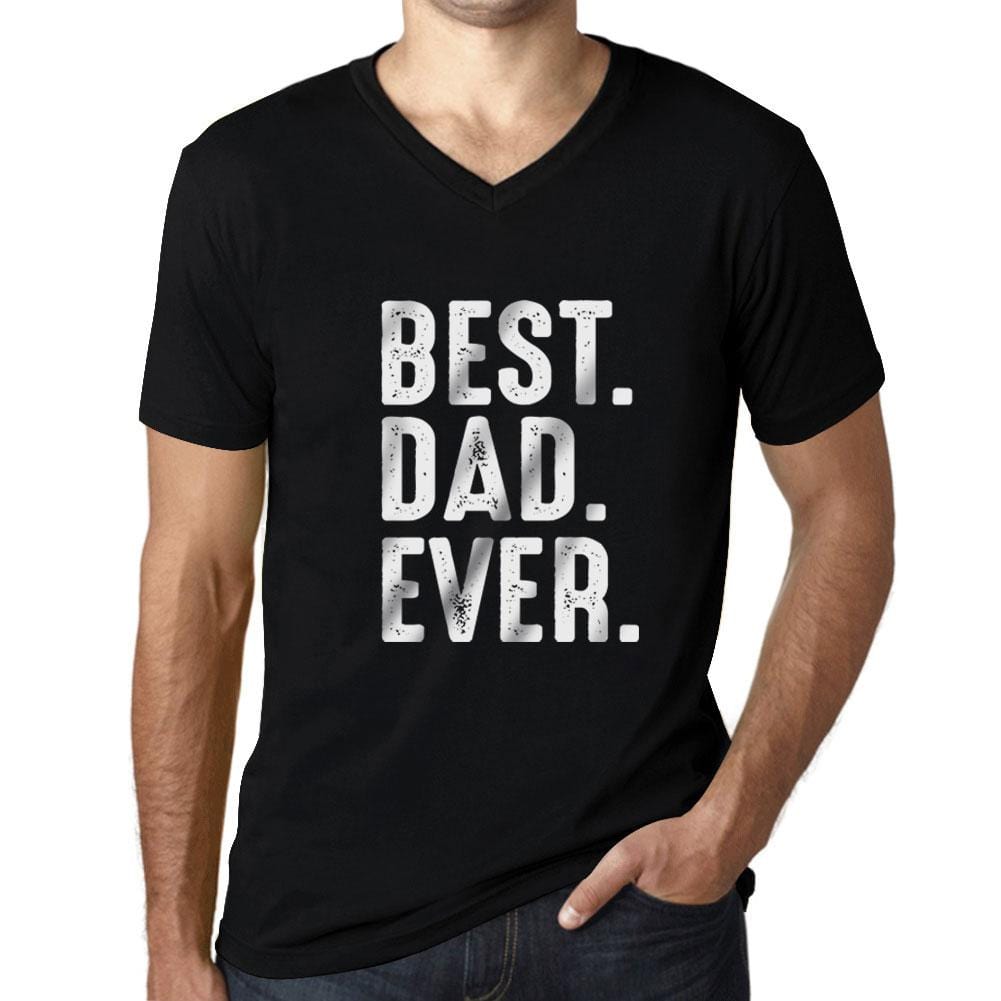 Best Dad Ever Mens T Shirt