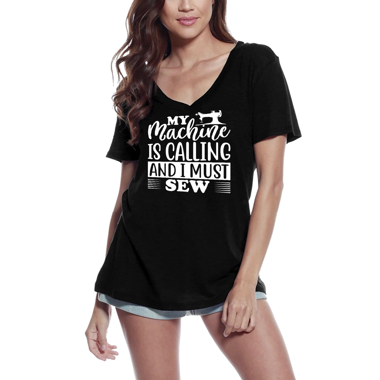 ULTRABASIC Women's T-Shirt My Machine Is Calling and I Must Sew - Short Sleeve Tee Shirt Tops