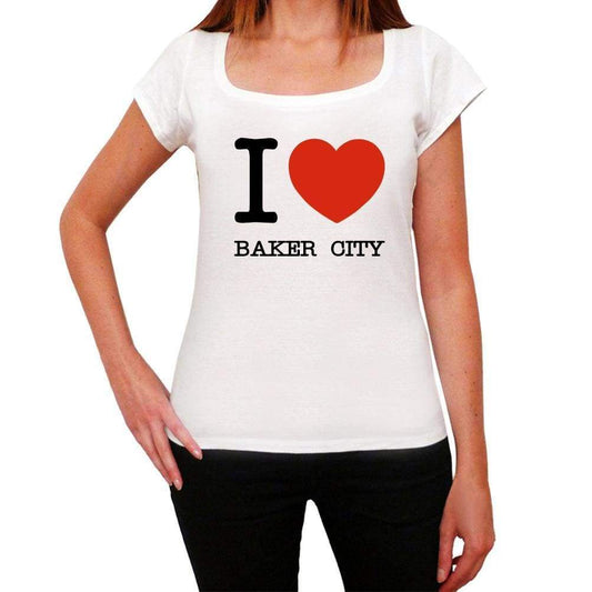 Baker City I Love Citys White Womens Short Sleeve Round Neck T-Shirt 00012 - White / Xs - Casual