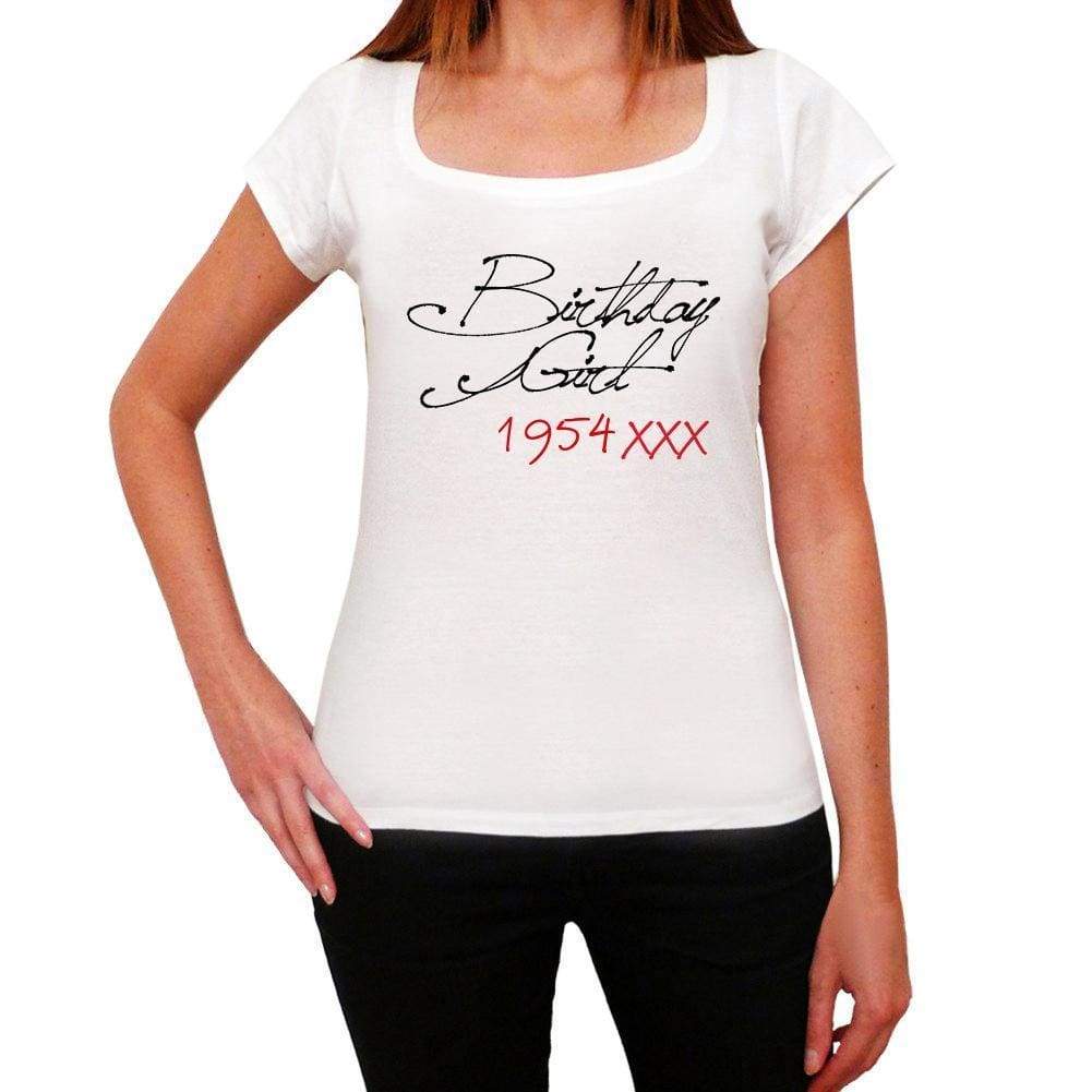 Birthday Girl 1954 White Womens Short Sleeve Round Neck T-Shirt 00101 - White / Xs - Casual