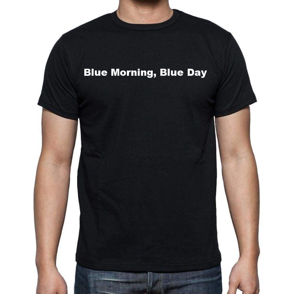 Blue Morning Blue Day Mens Short Sleeve Round Neck T-Shirt - Casual