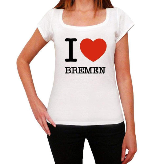 Bremen I Love Citys White Womens Short Sleeve Round Neck T-Shirt 00012 - White / Xs - Casual
