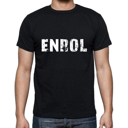 Enrol Mens Short Sleeve Round Neck T-Shirt 5 Letters Black Word 00006 - Casual