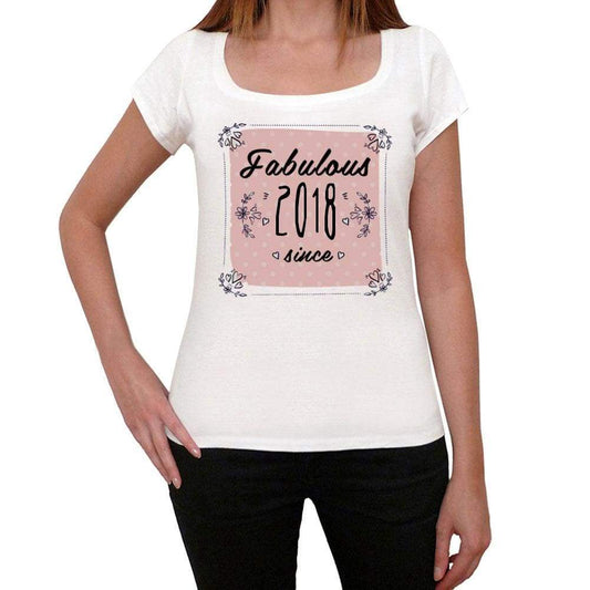 Fabulous Since 2018 Womens T-Shirt White Birthday Gift 00433 - White / Xs - Casual