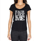 Fair Like Me Black Womens Short Sleeve Round Neck T-Shirt 00054 - Black / Xs - Casual