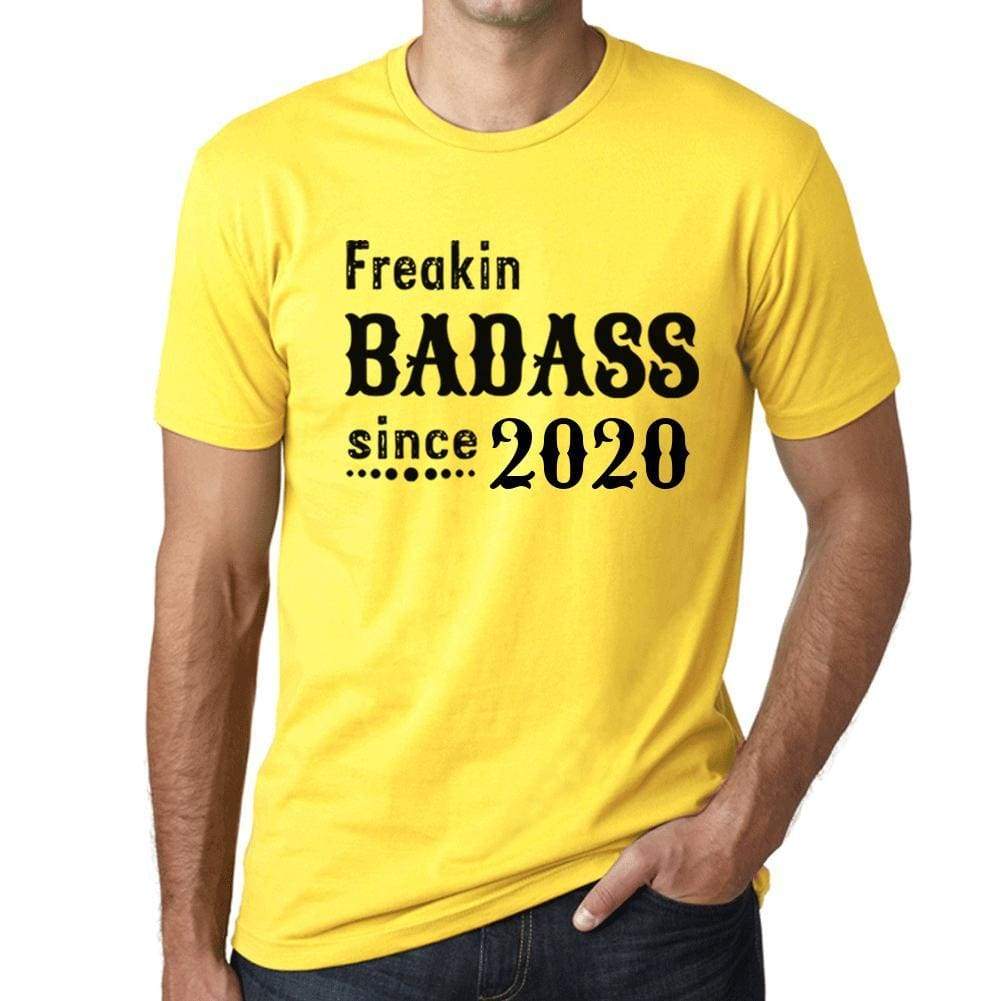 Freakin Badass Since 2020 Mens T-Shirt Yellow Birthday Gift 00396 - Yellow / Xs - Casual