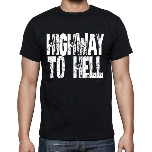Highway To Hell Mens Short Sleeve Round Neck T-Shirt Black T-Shirt En