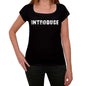 Introduce Womens T Shirt Black Birthday Gift 00547 - Black / Xs - Casual
