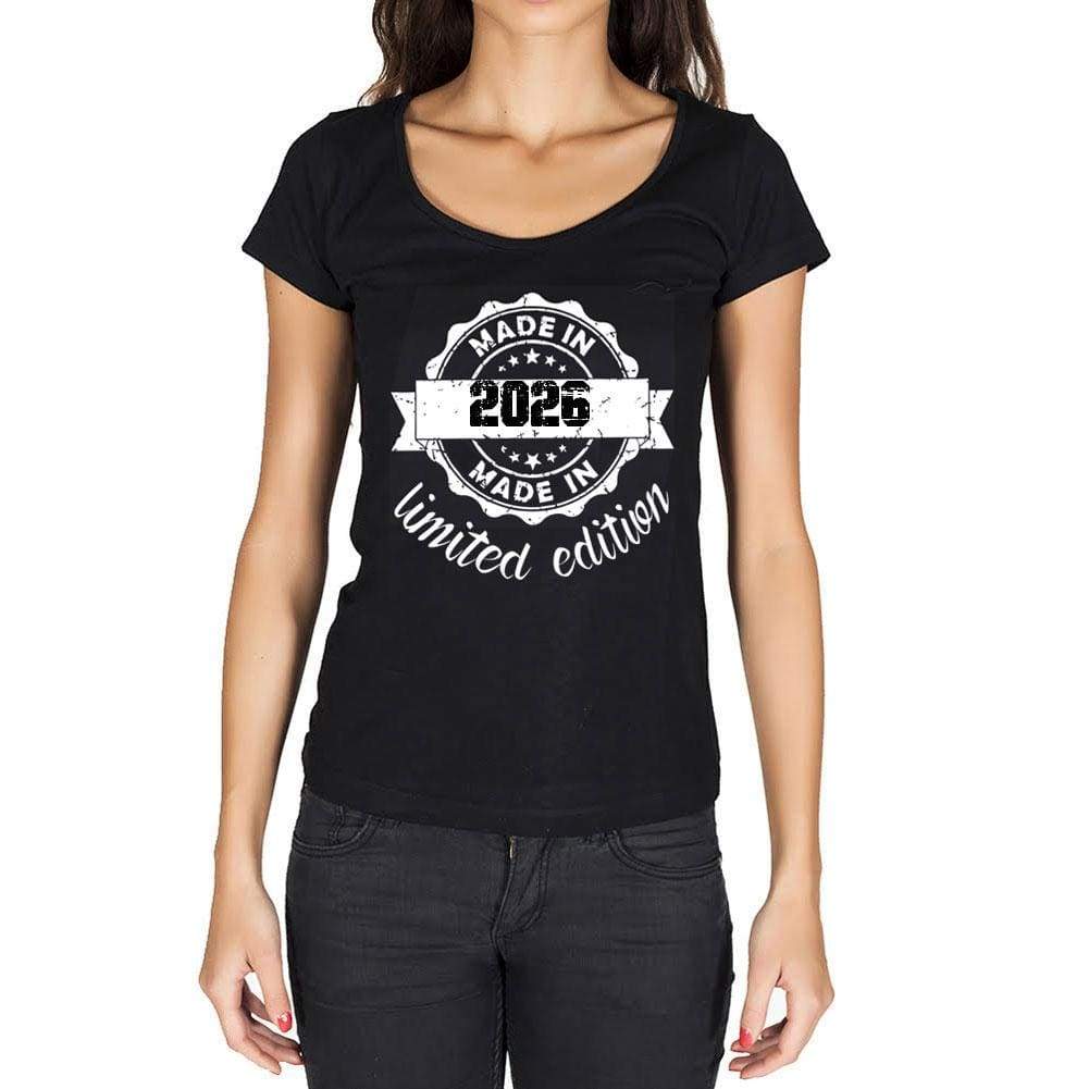 Made In 2026 Limited Edition Womens T-Shirt Black Birthday Gift 00426 - Black / Xs - Casual