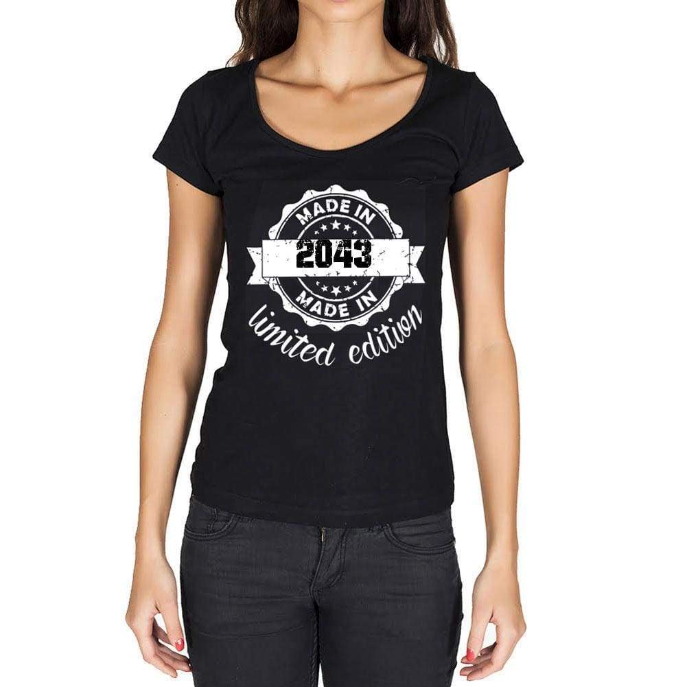 Made In 2043 Limited Edition Womens T-Shirt Black Birthday Gift 00426 - Black / Xs - Casual