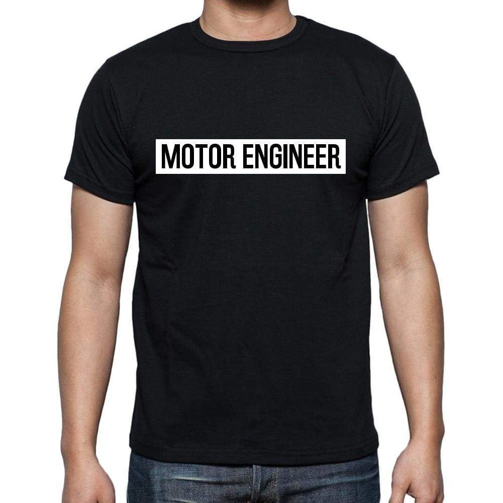 Motor Engineer T Shirt Mens T-Shirt Occupation S Size Black Cotton - T-Shirt