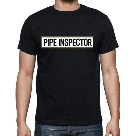 Pipe Inspector T Shirt Mens T-Shirt Occupation S Size Black Cotton - T-Shirt