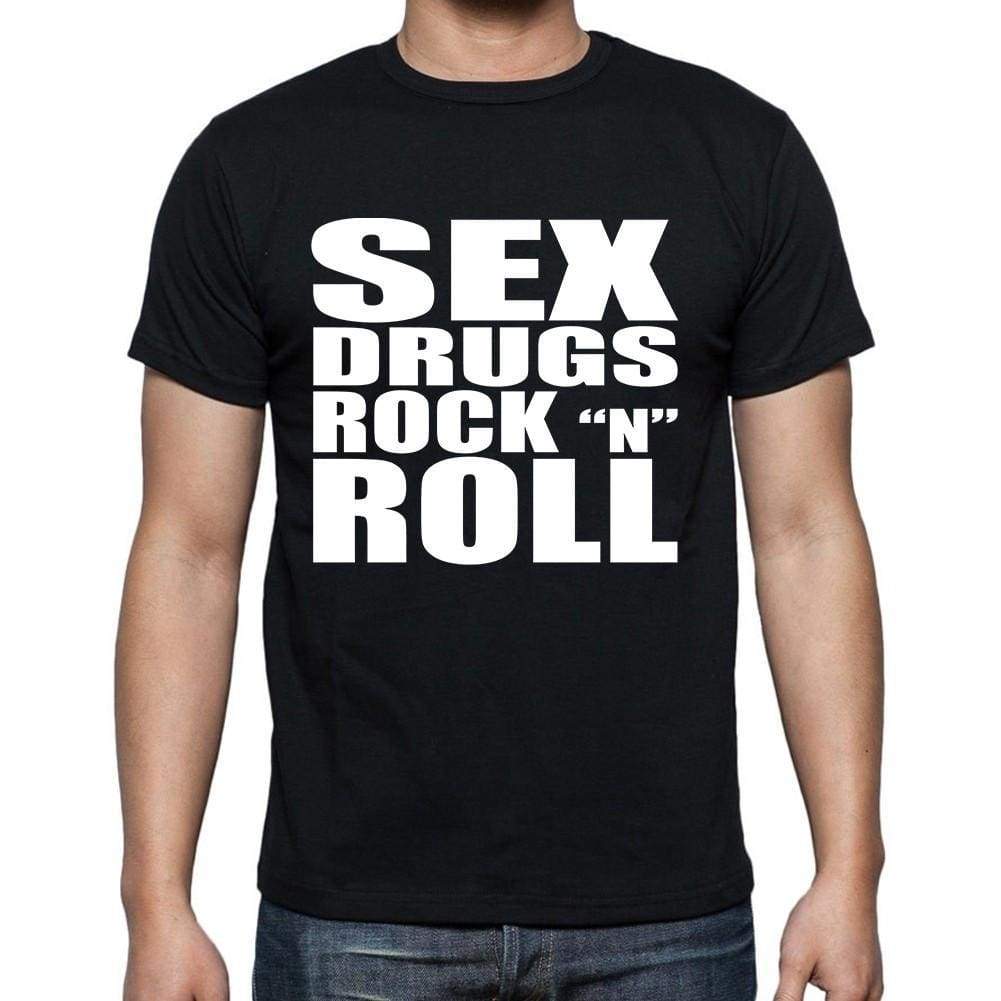 Sex Drugs Rock N Roll Mens Short Sleeve Round Neck T-Shirt Black T-Shirt En