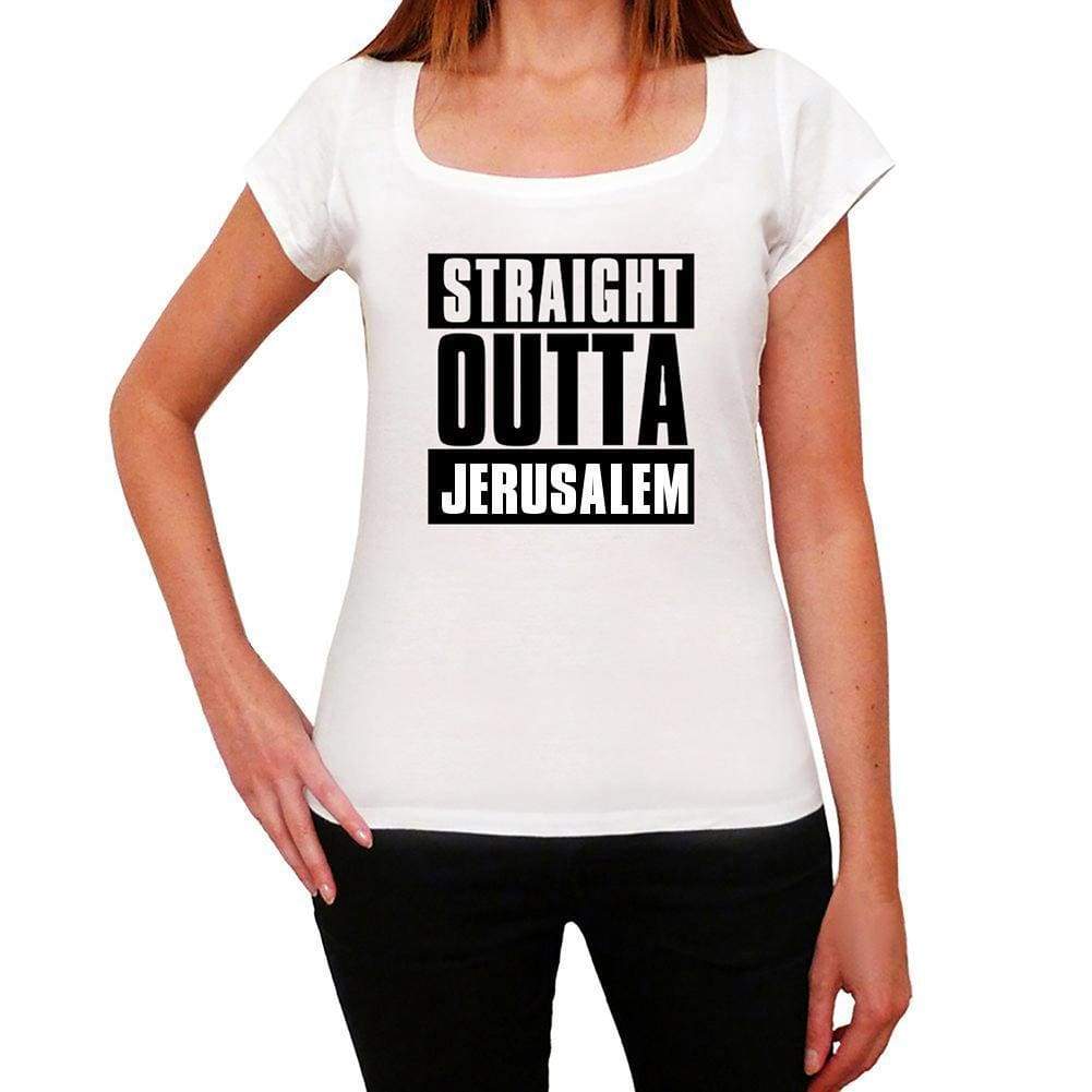 Straight Outta Jerusalem Womens Short Sleeve Round Neck T-Shirt 00026 - White / Xs - Casual