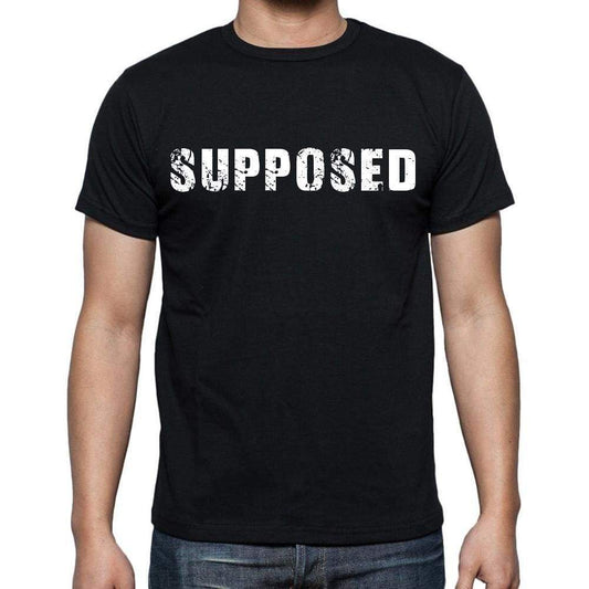 Supposed Mens Short Sleeve Round Neck T-Shirt Black T-Shirt En
