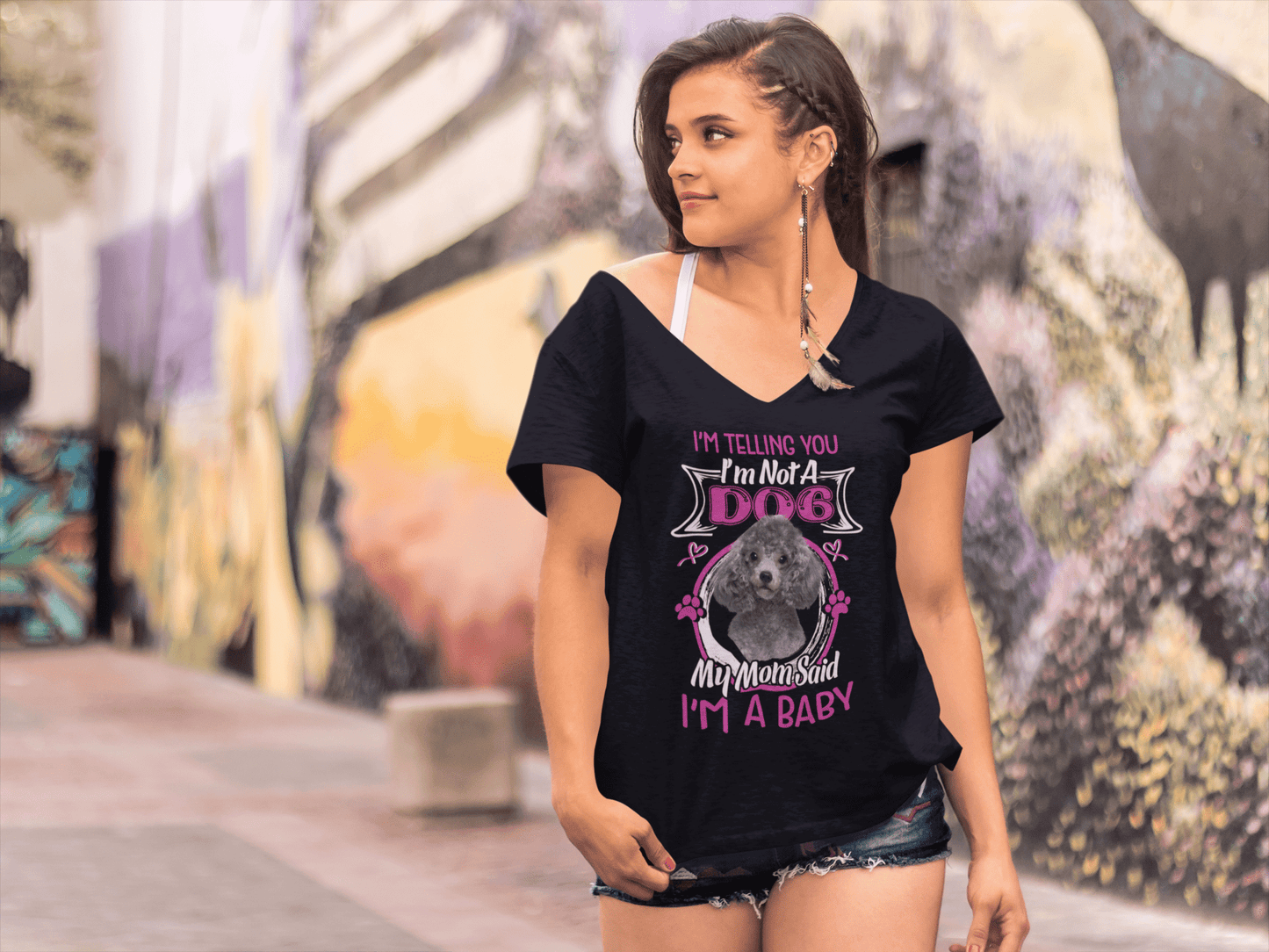 ULTRABASIC Women's T-Shirt I'm Telling You I'm Not a Poodle - My Mom Said I'm a Baby - Cute Puppy Dog Lover Tee Shirt